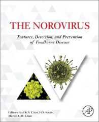 ノロウイルス：食品由来の感染症の特徴、検出、予防<br>The Norovirus : Features, Detection, and Prevention of Foodborne Disease