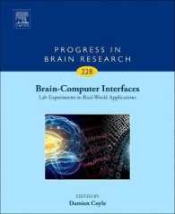脳とコンピュータのインターフェース（脳研究の進歩）<br>Brain-Computer Interfaces: Lab Experiments to Real-World Applications (Progress in Brain Research)