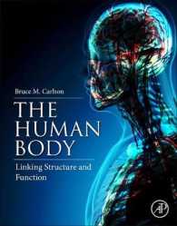 人体の構造と機能<br>The Human Body : Linking Structure and Function