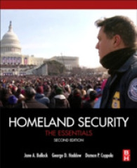 国土安全保障の要点（第２版）<br>Homeland Security : The Essentials （2ND）