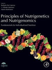 栄養遺伝学・ゲノム学の原理<br>Principles of Nutrigenetics and Nutrigenomics : Fundamentals of Individualized Nutrition