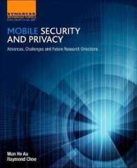 モバイル・セキュリティとプライバシー<br>Mobile Security and Privacy : Advances, Challenges and Future Research Directions