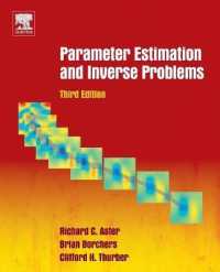 地球物理学のためのパラメータ推定と逆問題（テキスト・第３版）<br>Parameter Estimation and Inverse Problems （3RD）
