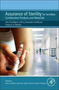 Assurance of Sterility for Sensitive Combination Products and Materials : New Paradigms to Bring Innovative Healthcare Products to Patients