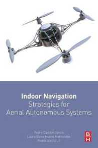 無人航空機のためのナビゲーション<br>Indoor Navigation Strategies for Aerial Autonomous Systems