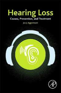 聴覚障害：原因、予防と治療<br>Hearing Loss : Causes, Prevention, and Treatment