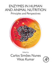 人間および動物栄養学における酵素<br>Enzymes in Human and Animal Nutrition : Principles and Perspectives