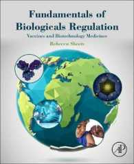 Fundamentals of Biologicals Regulation : Vaccines and Biotechnology Medicines