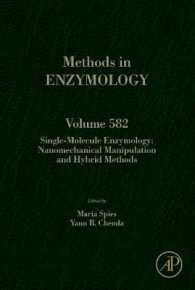Single-Molecule Enzymology: Nanomechanical Manipulation and Hybrid Methods (Methods in Enzymology)