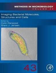 Imaging Bacterial Molecules, Structures and Cells (Methods in Microbiology)