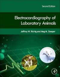 実験動物の心電図（第２版）<br>Electrocardiography of Laboratory Animals （2ND）