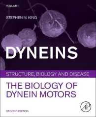 Dyneins : The Biology of Dynein Motors （2ND）