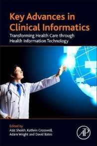 Key Advances in Clinical Informatics : Transforming Health Care through Health Information Technology