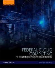 Federal Cloud Computing : The Definitive Guide for Cloud Service Providers （2ND）