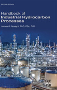 工業用炭化水素ハンドブック（第２版）<br>Handbook of Industrial Hydrocarbon Processes （2ND）