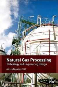 Natural Gas Processing : Technology and Engineering Design （Reprint）