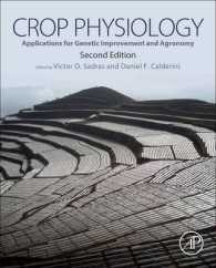 Crop Physiology : Applications for Genetic Improvement and Agronomy （2 Reprint）