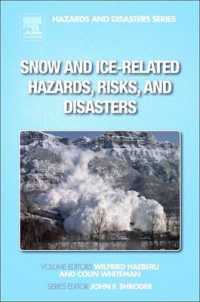 Snow and Ice-related Hazards, Risks, and Disasters （Reprint）