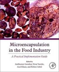 Microencapsulation in the Food Industry : A Practical Implementation Guide （Reprint）