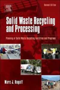 Solid Waste Recycling and Processing : Planning of Solid Waste Recycling Facilities and Programs （2ND）
