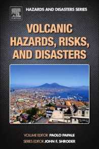 Volcanic Hazards, Risks and Disasters （Reprint）