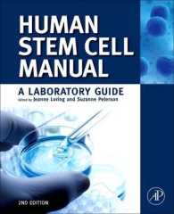 Human Stem Cell Manual : A Laboratory Guide （2ND）
