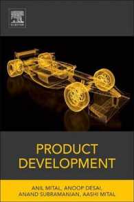 Product Development : A Structured Approach to Consumer Product Development, Design, and Manufacture （2 Reprint）