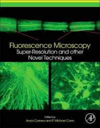 Fluorescence Microscopy : Super-resolution and Other Novel Techniques （Reprint）