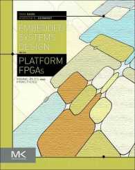 Embedded Systems Design with Platform Fpgas : Principles and Practices （Reprint）
