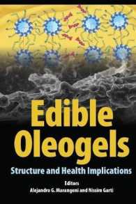 Edible Oleogels : Structure and Health Implications