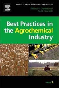 Handbook of Pollution Prevention and Cleaner Production : Best Practices in the Agrochemical Industry 〈3〉
