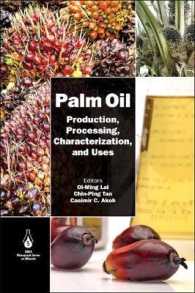 Palm Oil : Production, Processing, Characterization, and Uses