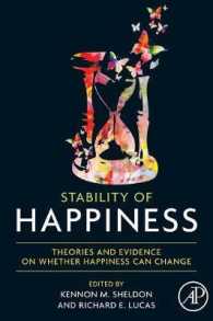 Stability of Happiness : Theories and Evidence on Whether Happiness Can Change
