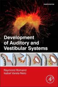 Development of Auditory and Vestibular Systems （Reprint）