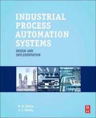 Industrial Process Automation Systems : Design and Implementation （Reprint）