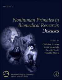 Nonhuman Primates in Biomedical Research : Diseases (American College of Laboratory Animal Medicine) （2ND）