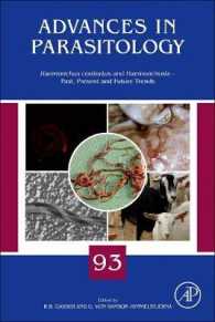 Haemonchus Contortus and Haemonchosis - Past, Present and Future Trends (Advances in Parasitology)