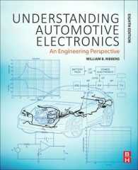 自動車エレクトロニクス（第８版）<br>Understanding Automotive Electronics : An Engineering Perspective （8TH）