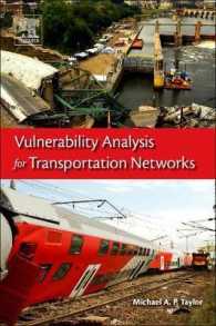 交通ネットワークの脆弱性分析<br>Vulnerability Analysis for Transportation Networks