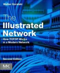 図解ネットワーク（第２版）<br>The Illustrated Network : How TCP/IP Works in a Modern Network （2ND）