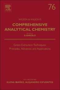 Green Extraction Techniques: Principles, Advances and Applications (Comprehensive Analytical Chemistry)