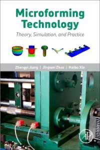 マイクロフォーミングの最前線<br>Microforming Technology : Theory, Simulation and Practice