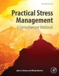 Practical Stress Management : A Comprehensive Workbook （7TH）