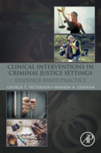 Clinical Interventions in Criminal Justice Settings : Evidence-Based Practice