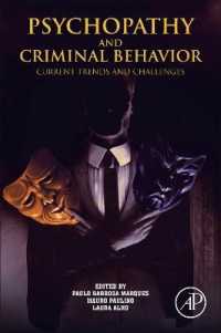 精神病と犯罪行動の最新傾向・課題<br>Psychopathy and Criminal Behavior : Current Trends and Challenges
