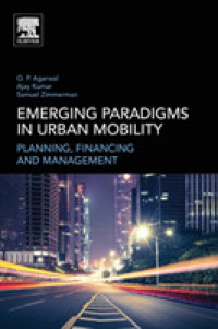 都市モビリティの新たなパラダイム<br>Emerging Paradigms in Urban Mobility : Planning, Financing and Management