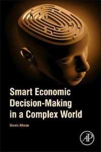 複雑な世界におけるスマートな経済的意思決定<br>Smart Economic Decision-Making in a Complex World