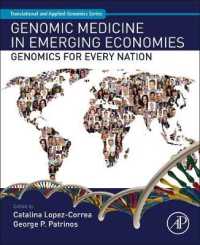Genomic Medicine in Emerging Economies : Genomics for Every Nation (Translational and Applied Genomics)
