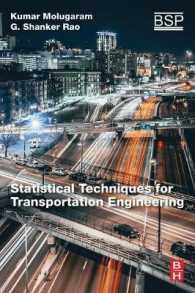 交通工学のための統計学的テクニック<br>Statistical Techniques for Transportation Engineering