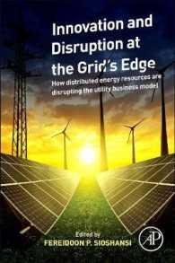 Innovation and Disruption at the Grid's Edge : How Distributed Energy Resources are Disrupting the Utility Business Model